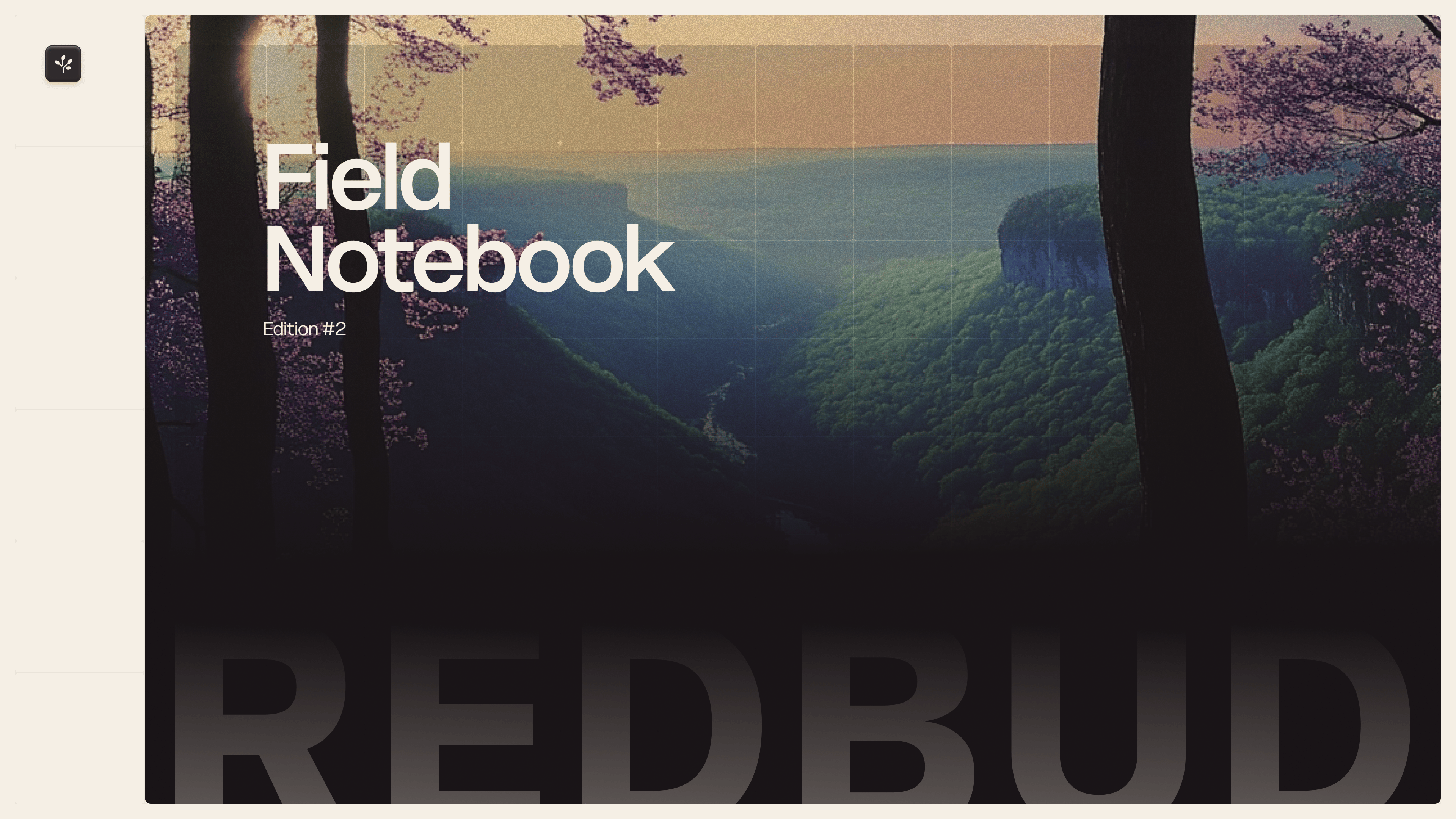 Field Notebook: by Redbud