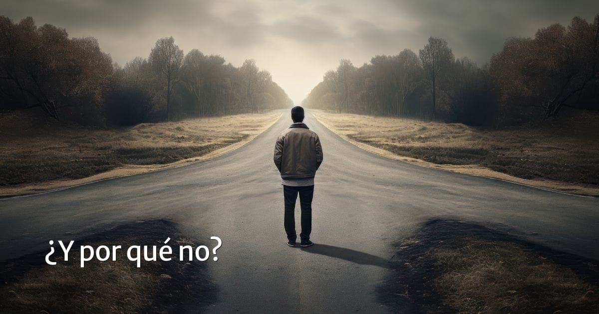 ¿Y por qué no? 