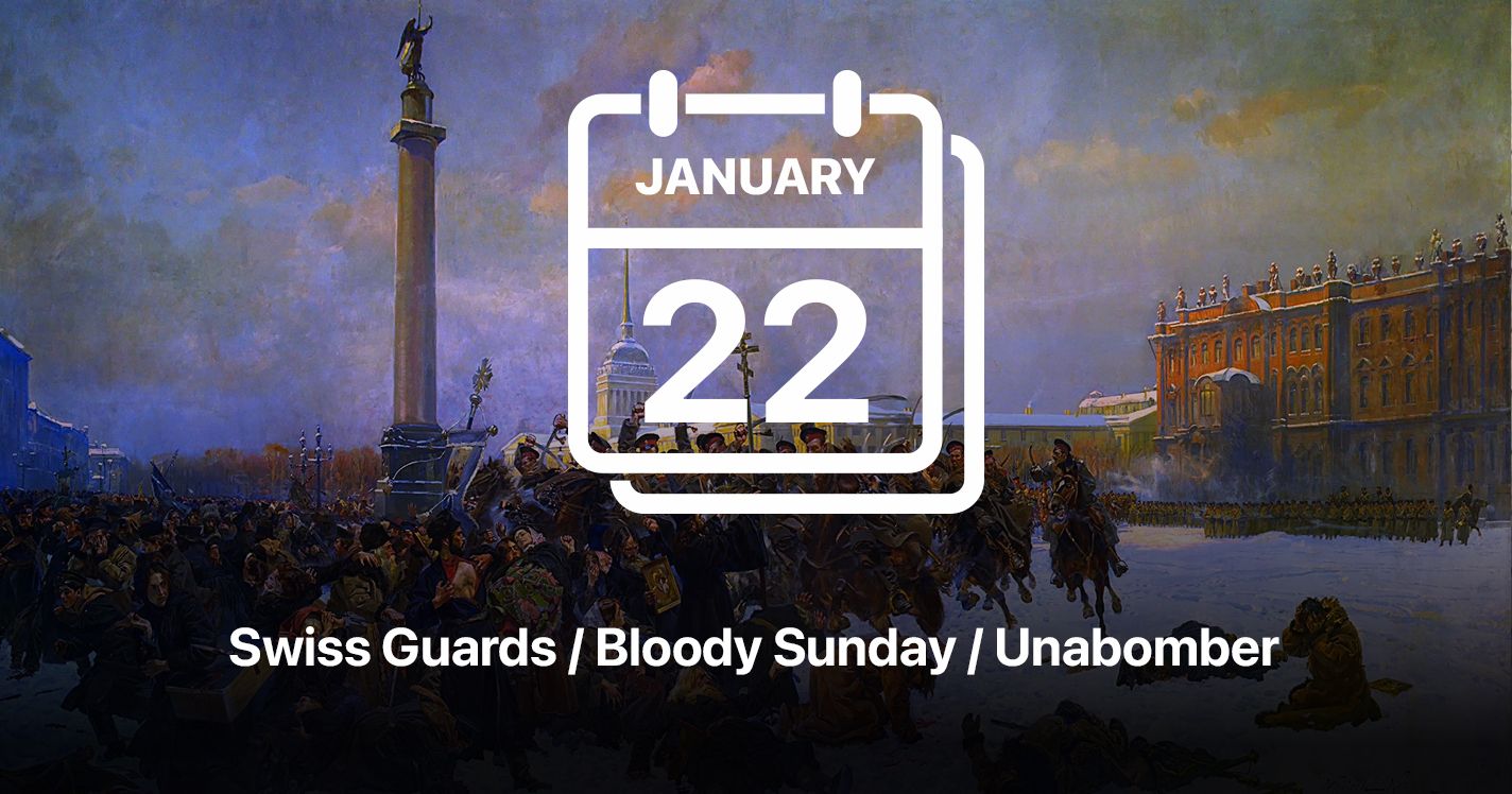 Swiss Guards / Bloody Sunday / Unabomber