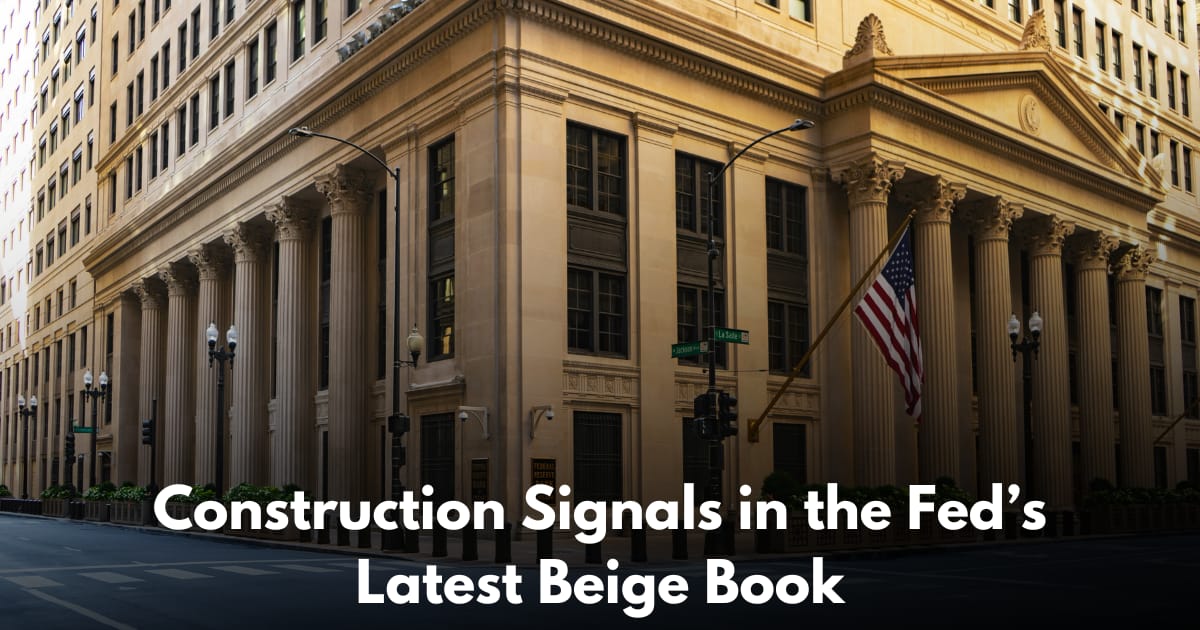 Beige Book, Final Cut: What the Fed Heard From Construction