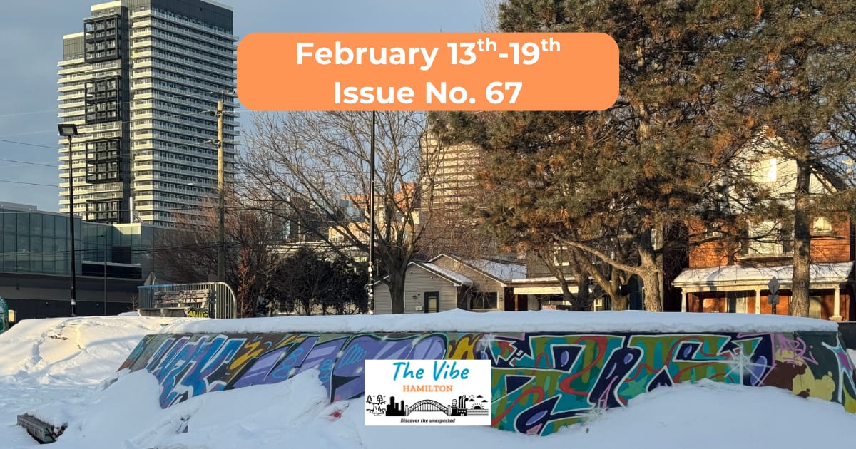 What's Happening in Hamilton - February 13th to 19th