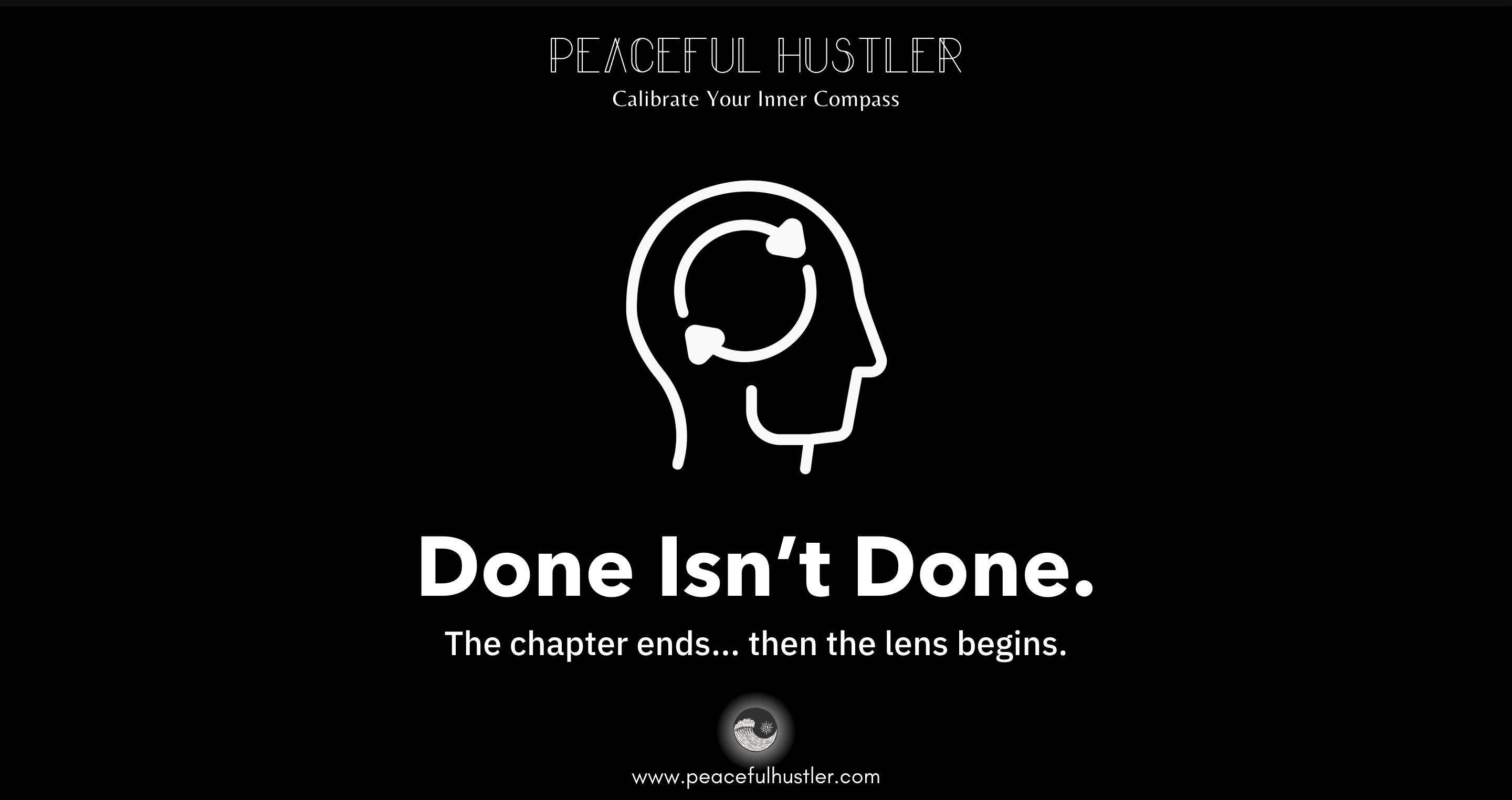 Done Isn’t Done.