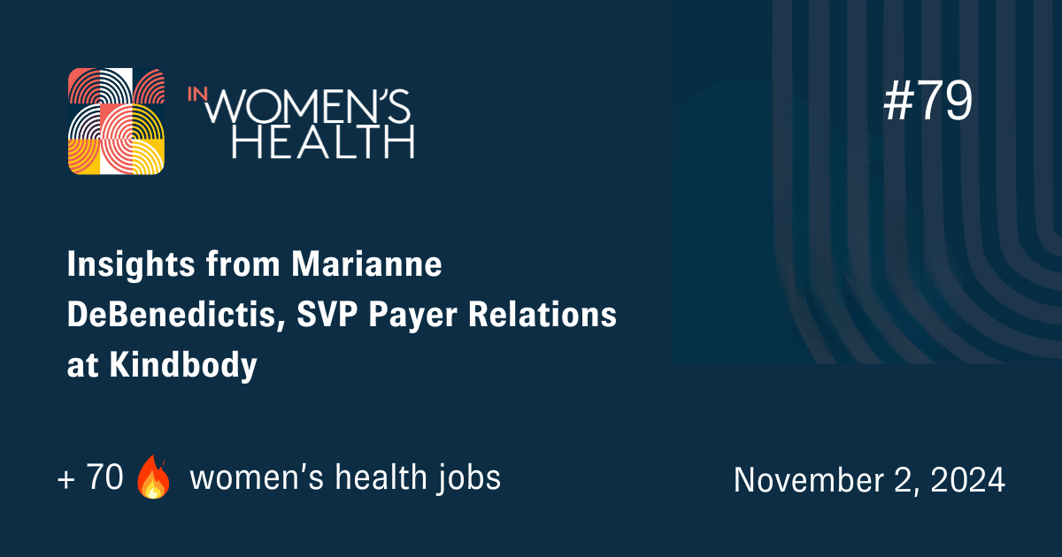 🔥 Jobs In Women's Health | November 2, 2024