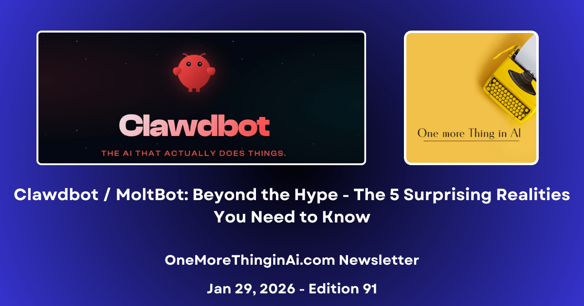 Clawdbot / MoltBot: Beyond the Hype - The 5 Surprising Realities You Need to Know