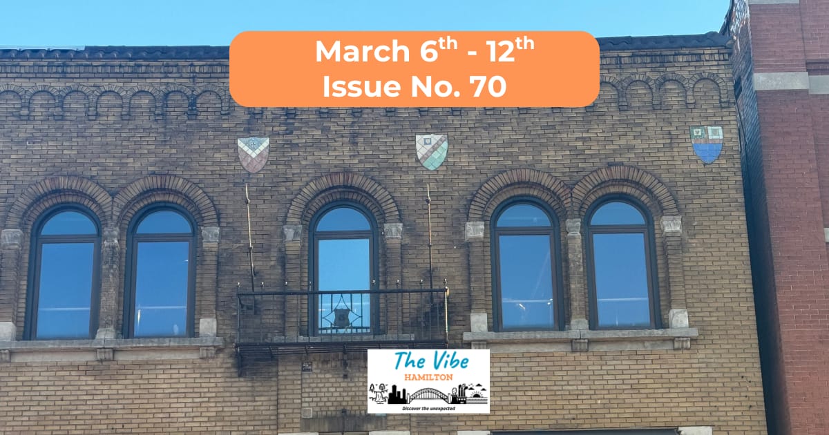 What's Happening in Hamilton -  March 6th to 12th 