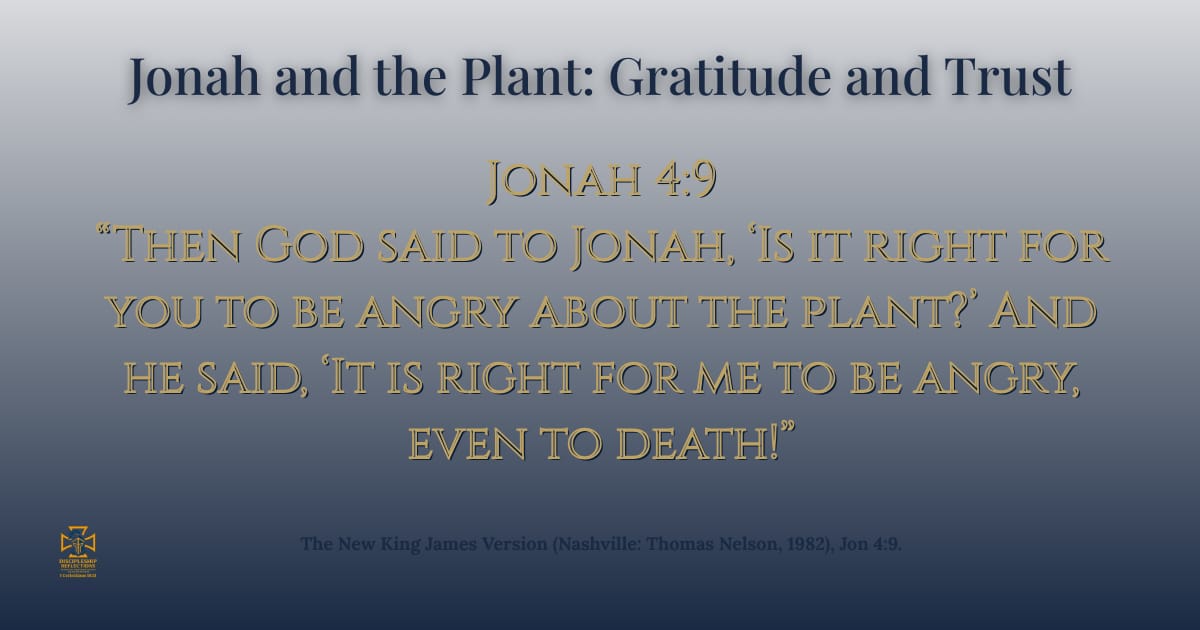 Jonah and the Plant: