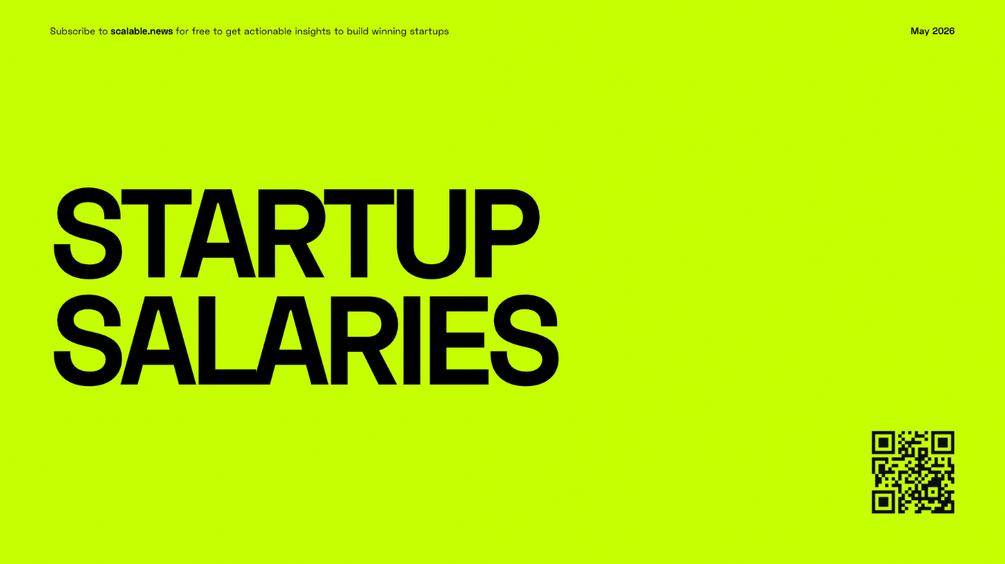 💰 Startup Salaries