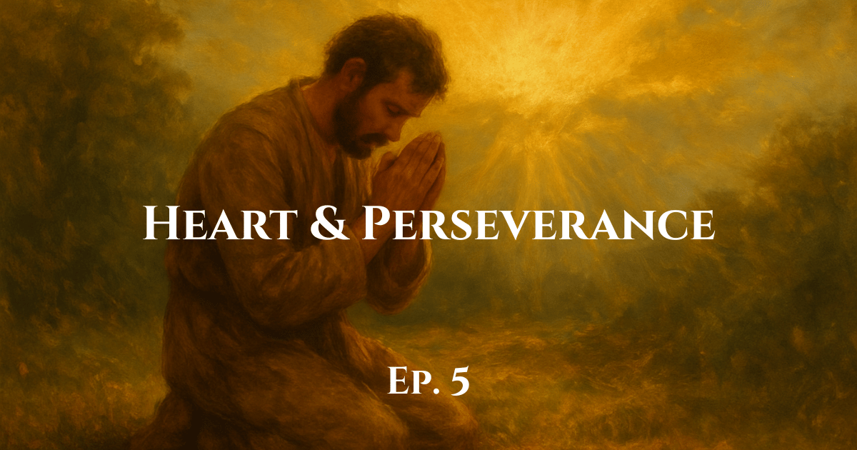 LIVING LESSONS · Heart & Perseverance