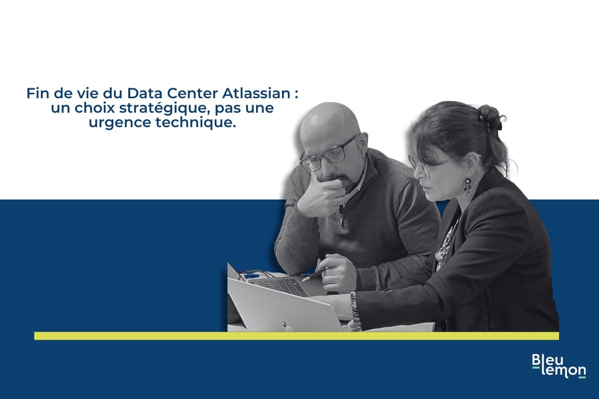 Fin de vie du Data Center Atlassian : ne le vivez pas comme un ultimatum 