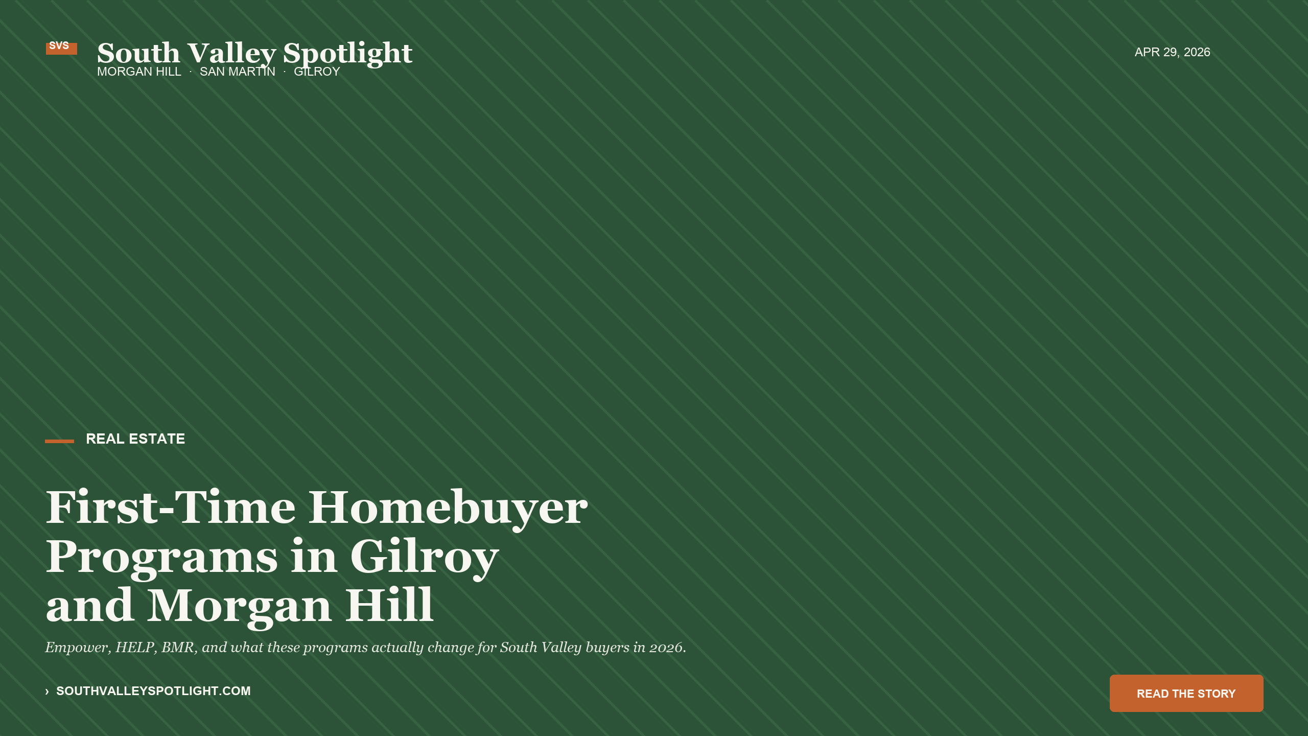 First-Time Homebuyer Programs in Gilroy and Morgan Hill (2026)