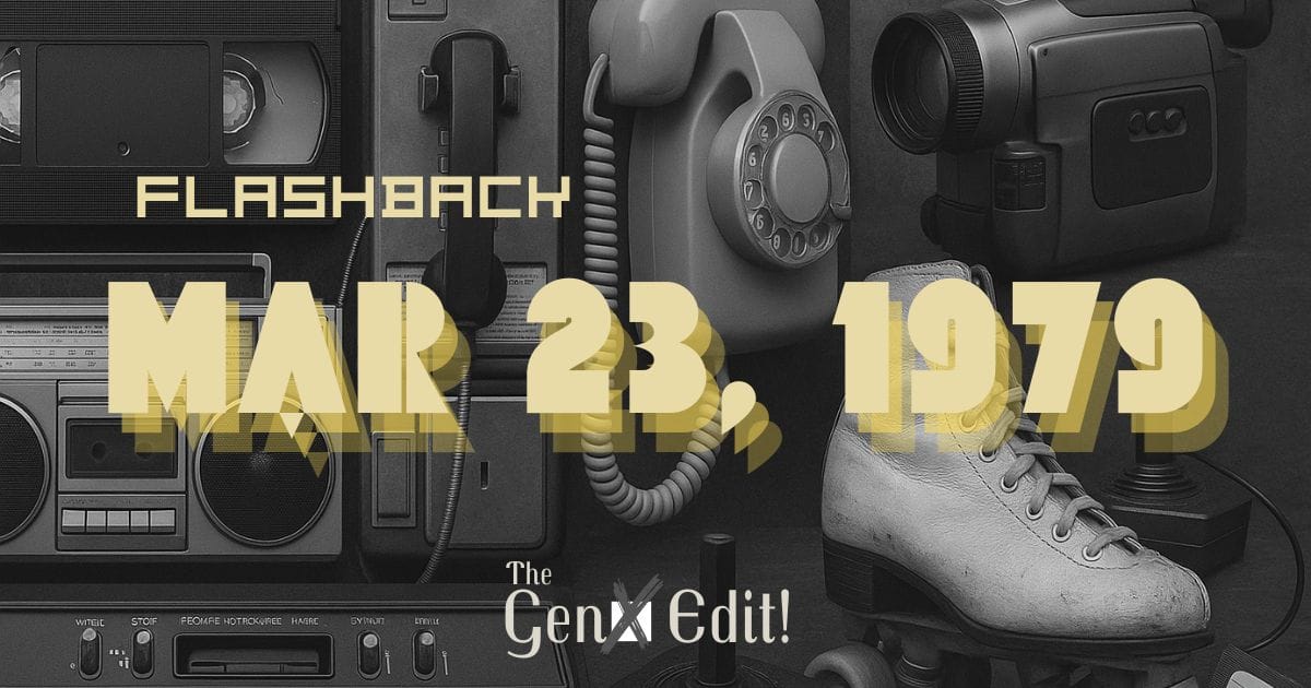 Flashback: March 23, 1979