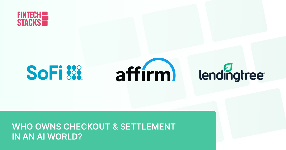 ⛓️ SoFi and Mastercard Go Onchain. Affirm and Stripe Go Agentic. LendingTree Shrugs Off EPS