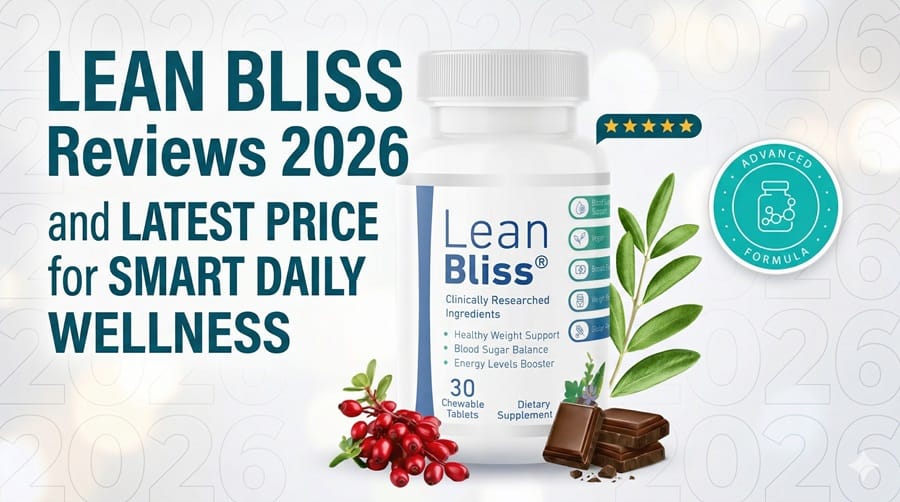 LeanBliss Review 2026: Stop Cravings & Energy Boost