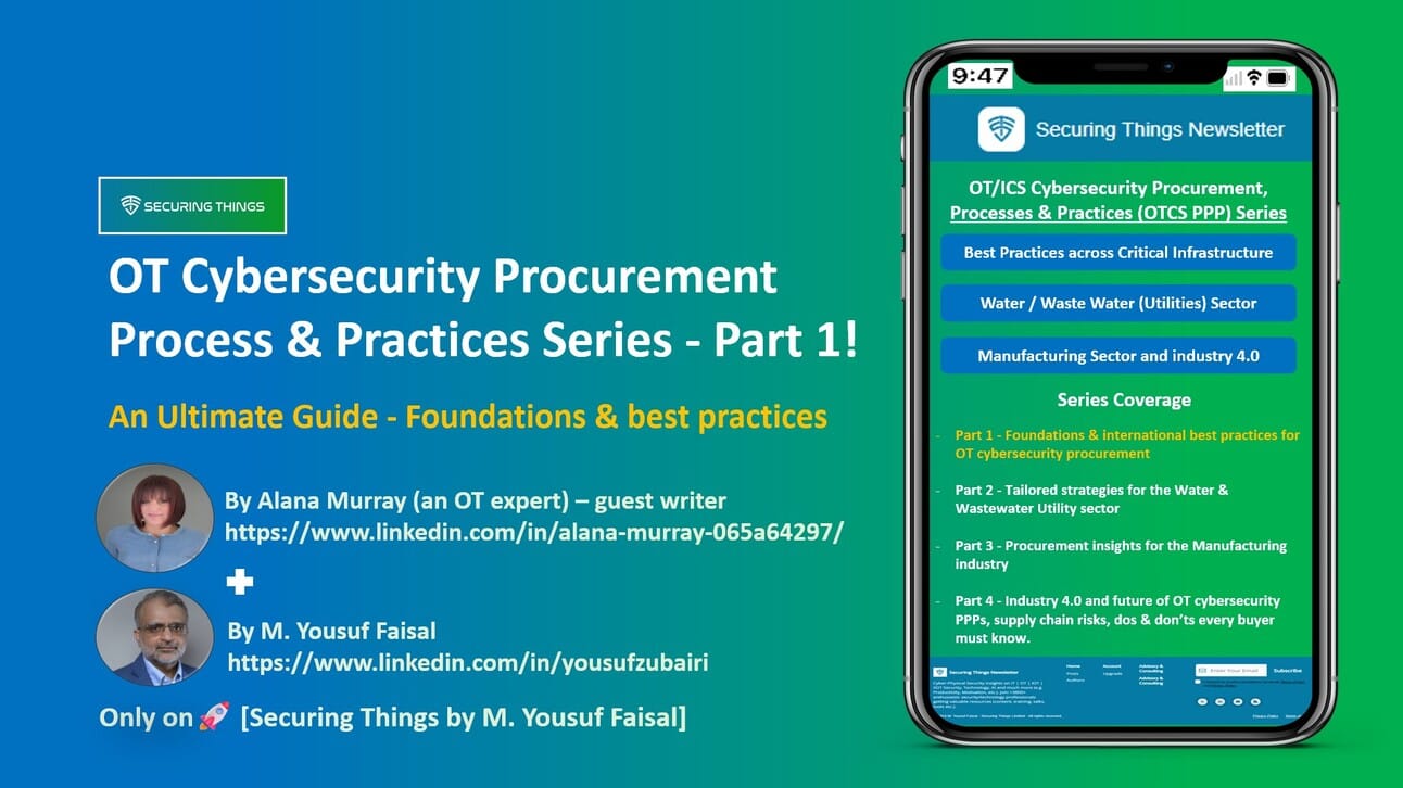 OT Cybersecurity Procurement Process & Practices (OTCS PPP) an ultimate guide - Part 1