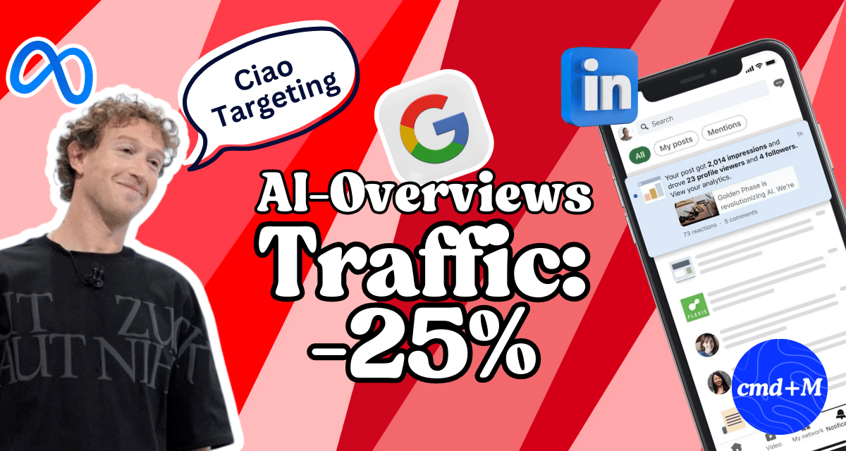 🧨 Traffic sinkt um 25%, 🗑 Ciao Targeting, 📈 Neue LinkedIn Analytics 