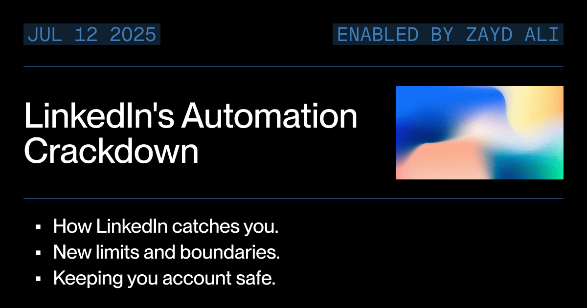 LinkedIn's Automation Crackdown