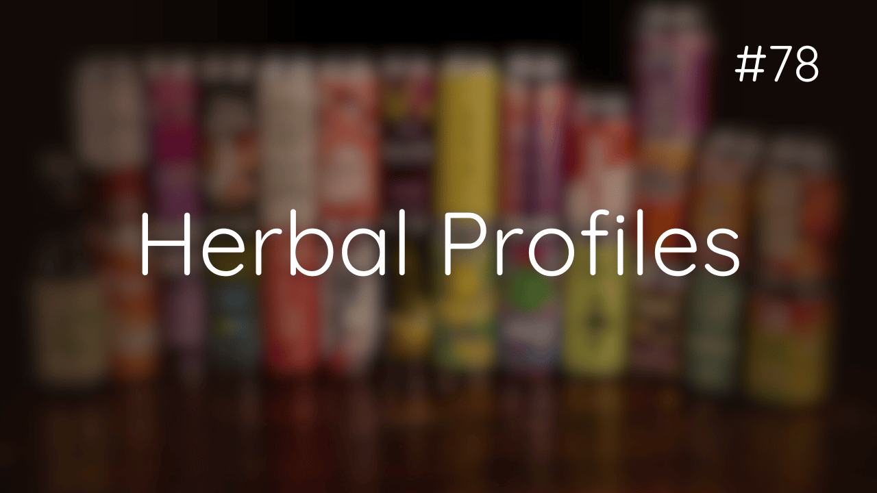 Herbal Profiles #78