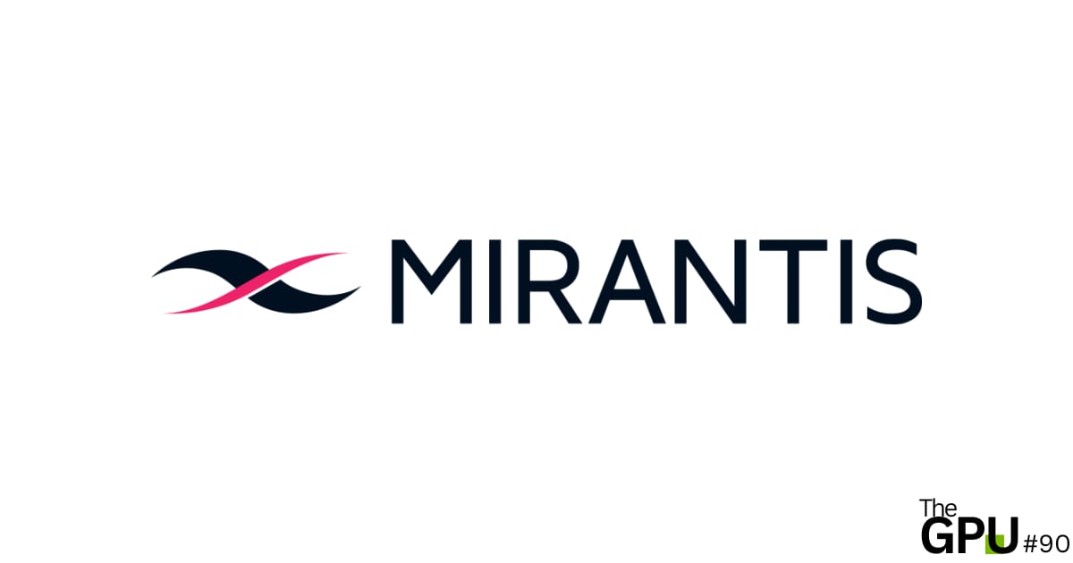 Issue #90: Building the Platform Layer for Neoclouds with Mirantis