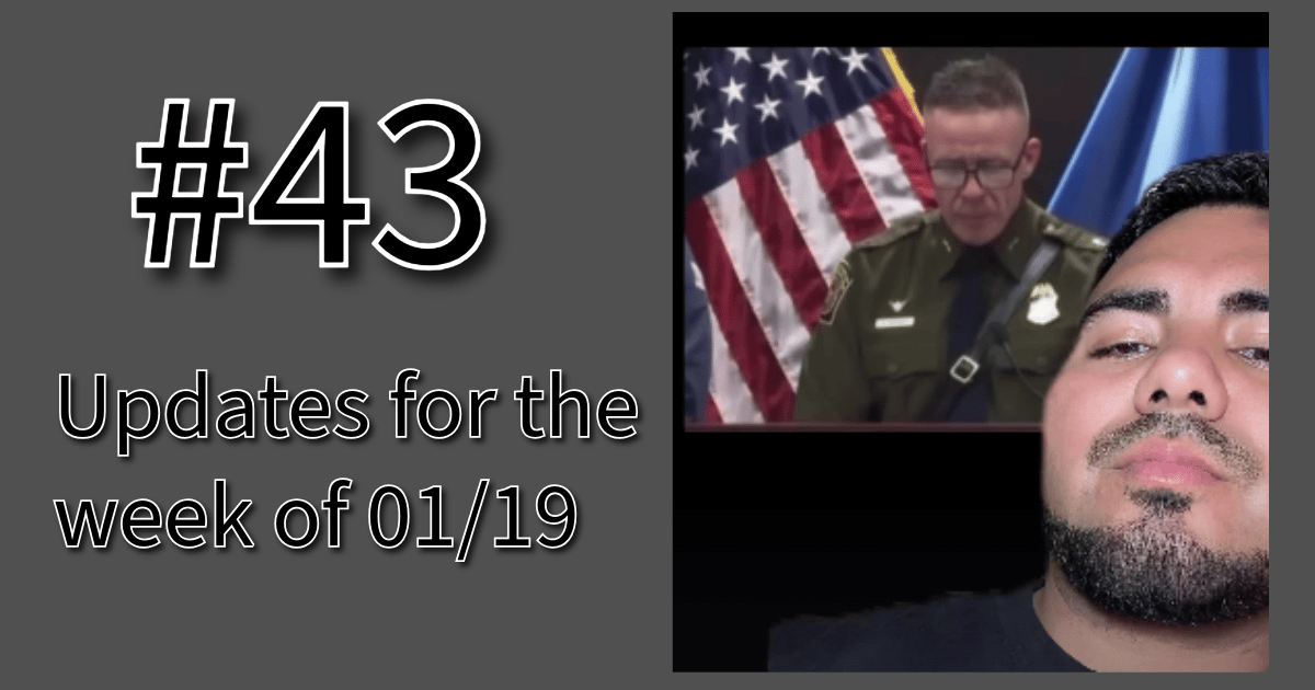 #43 ¿Que pasó? with Señor B - week of 1/19