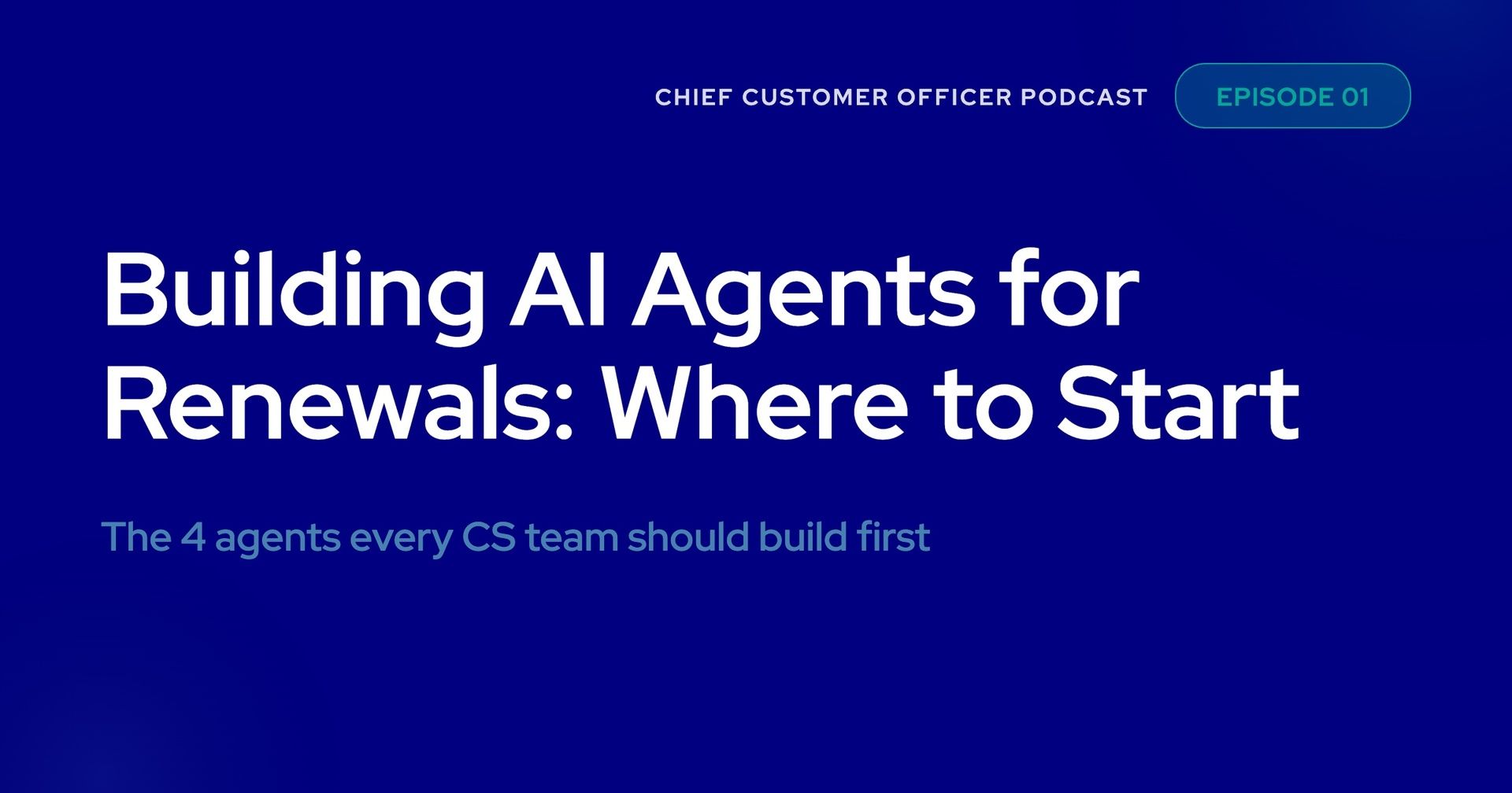 EP001: Agentic Renewals