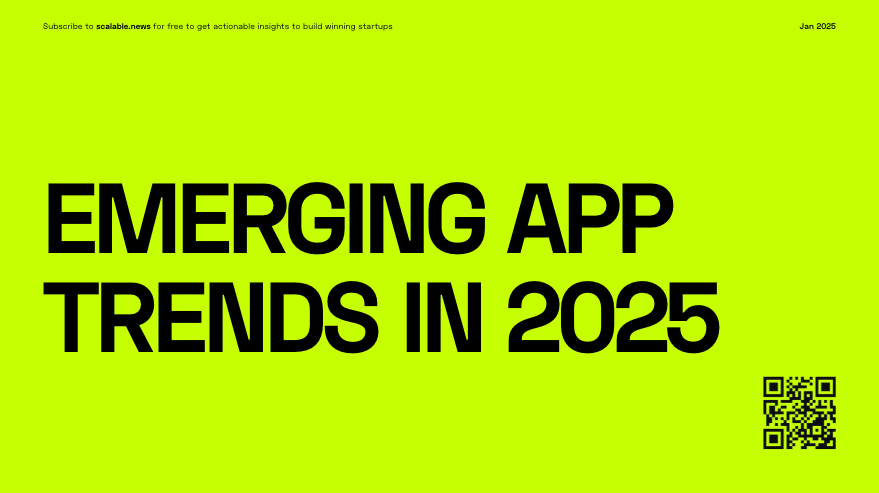 🛍️ 3 Emerging App Trends in 2025