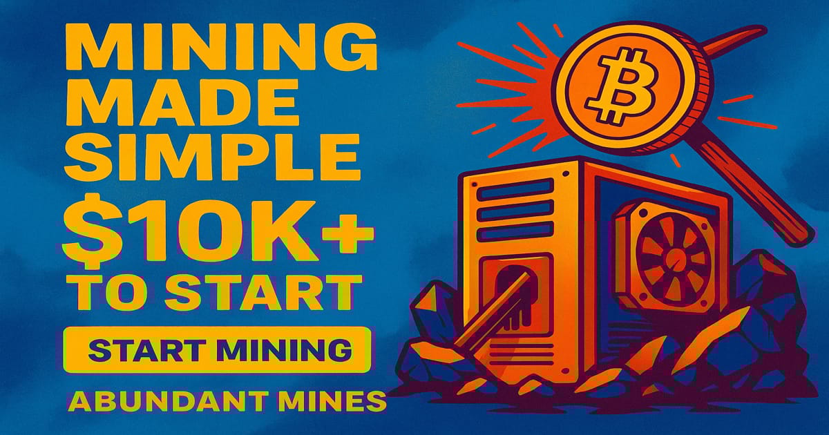 Abundant Mines: Simple, Eco-Friendly Bitcoin Mining with Passive Income Potential