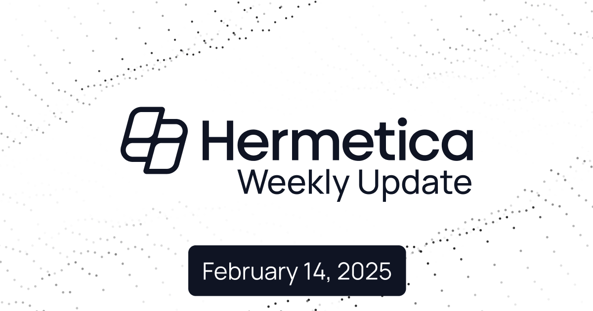 Weekly Update - February 14, 2025