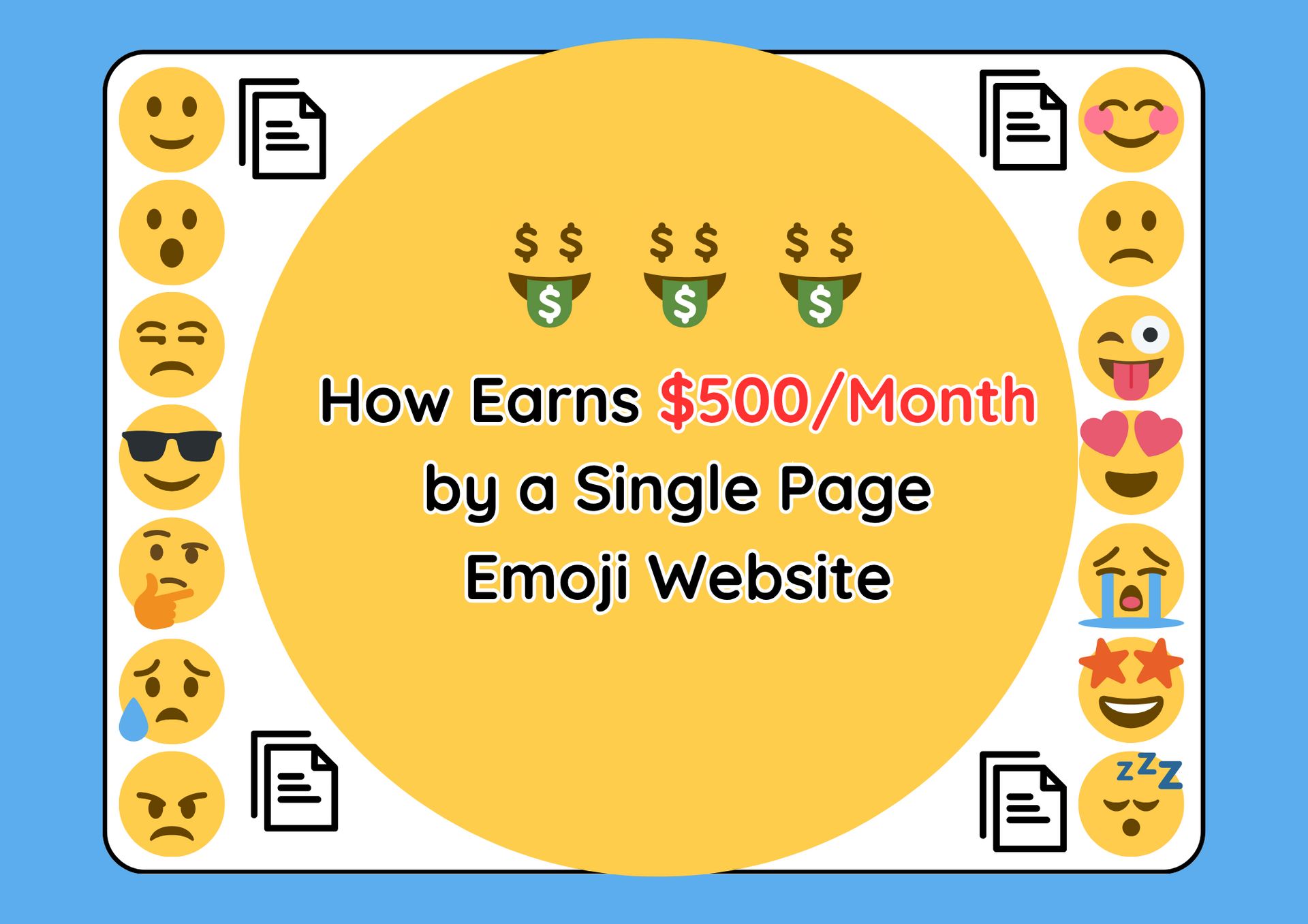 How Earns $500/Month by a Single Page Emoji Website 