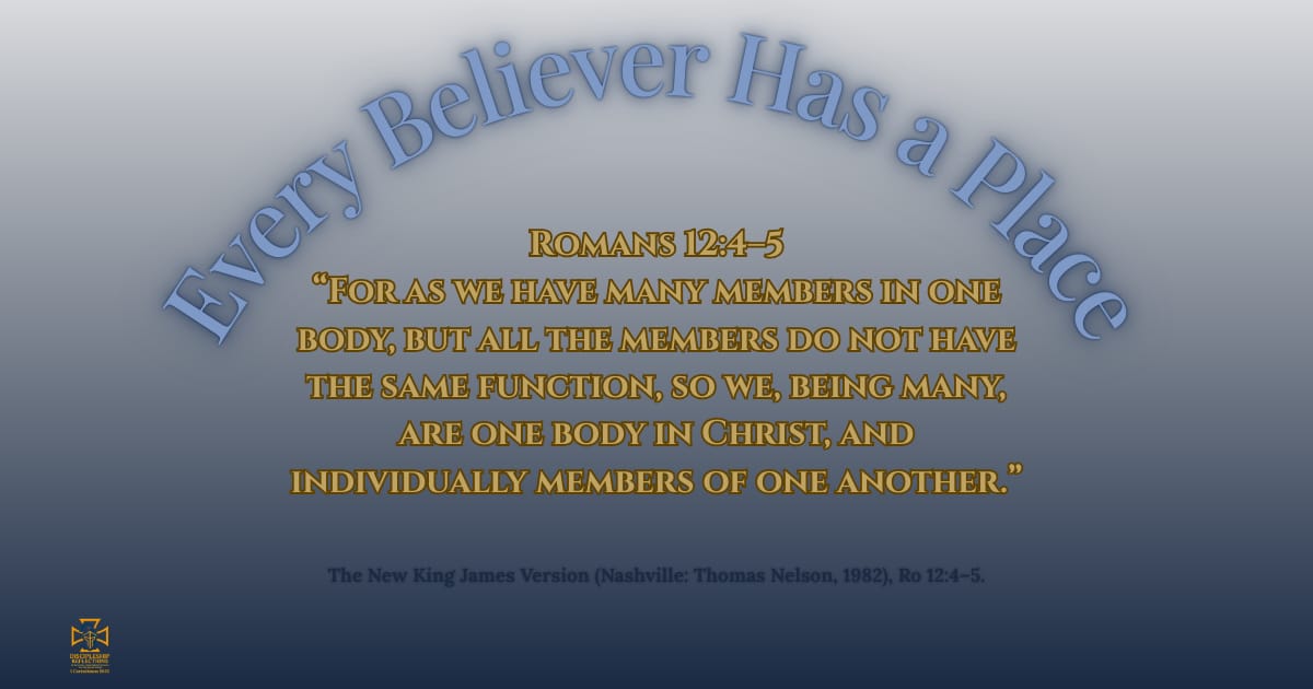 Every Believer Has a Place