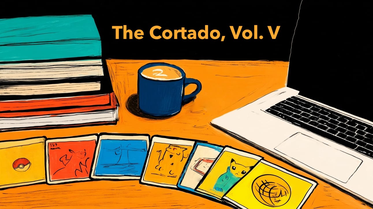 The Cortado, Vol. V