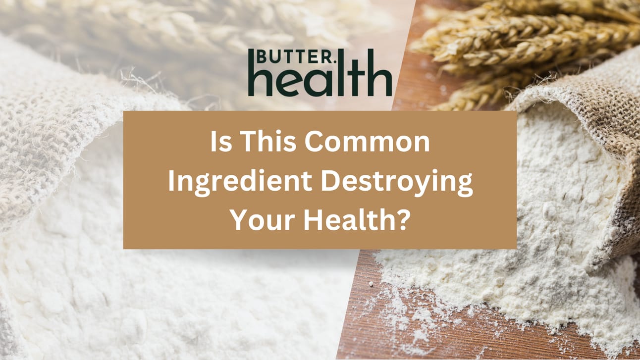 Is This Common Ingredient Destroying Your Health?