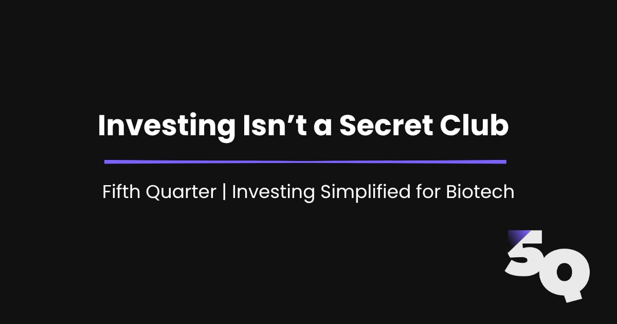 Investing Isn't a Secret Club