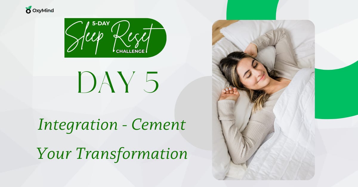 Day 5: Integration - Cement Your Transformation