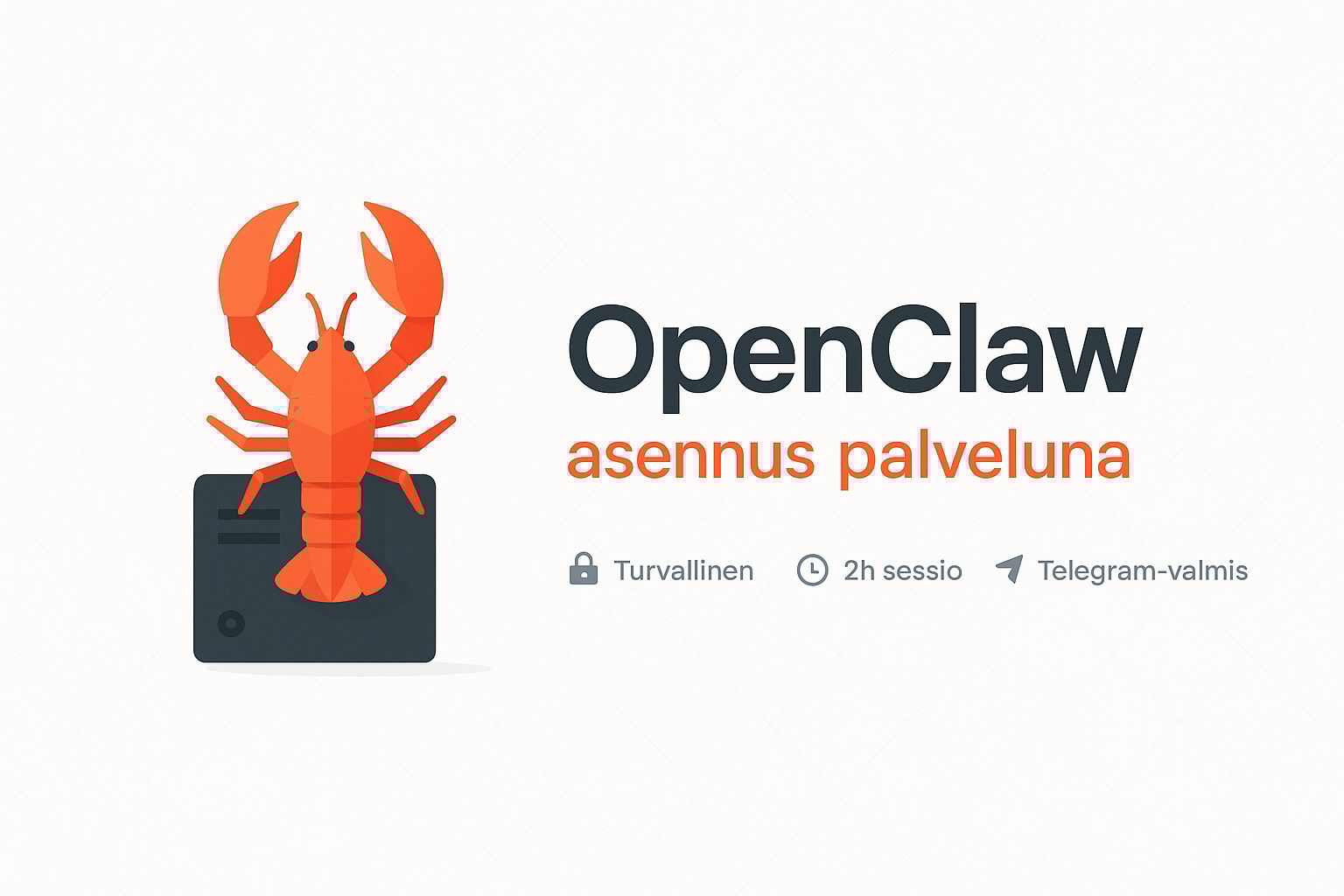 OpenClaw asennus palveluna