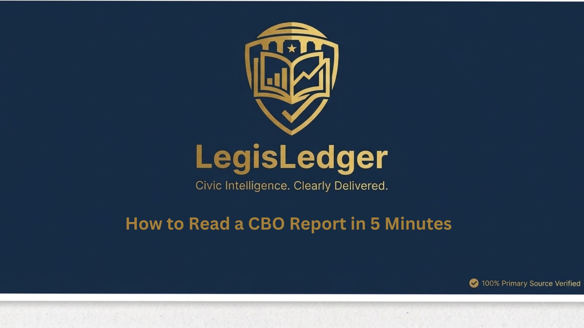 How to Read A CBO Report in 5 minutes