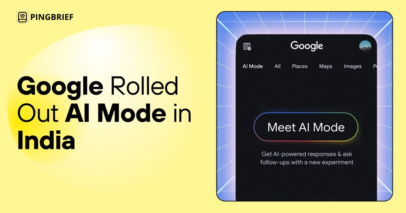 Google Just Rolled Out AI Mode in India — Here's Why It Actually Matters
