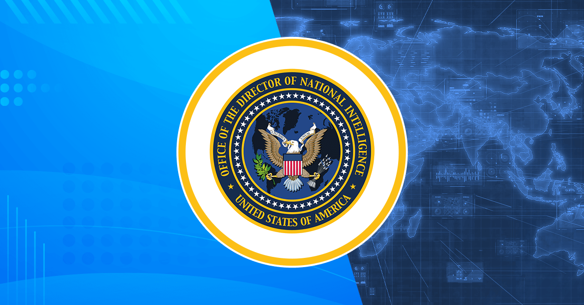 ODNI report highlights escalating cyber threats from state actors