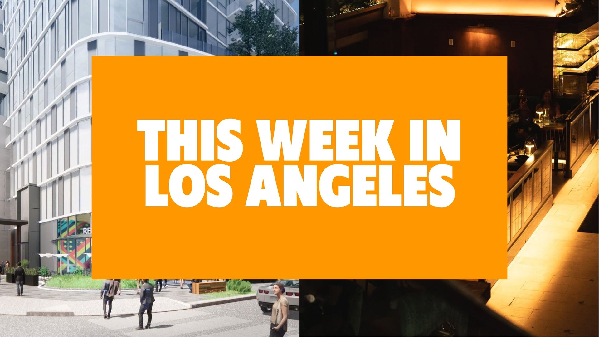 This Week In Los Angeles | April 16th