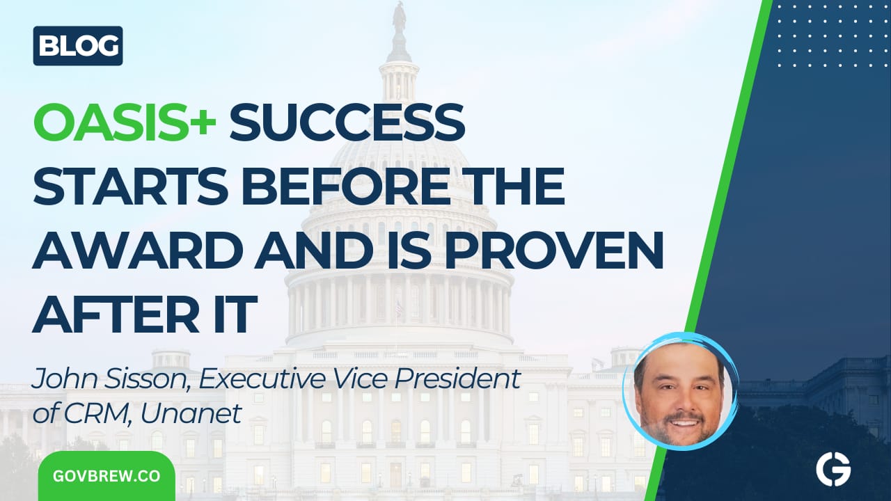 OASIS+ Success Starts Before the Award