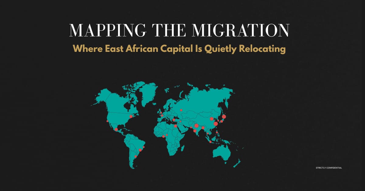 Where East African Capital Is Quietly Relocating