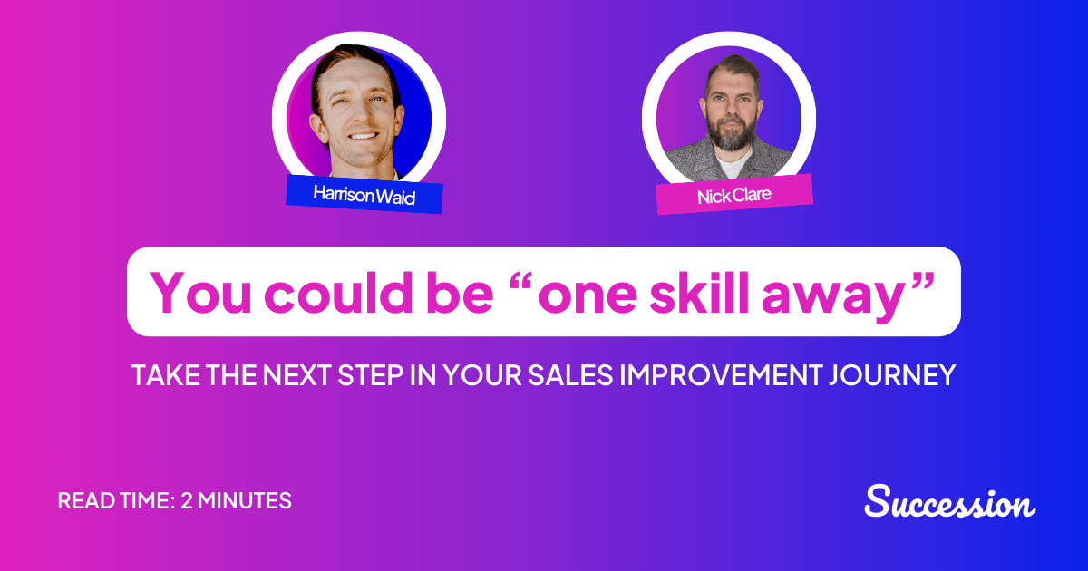 #034: You could be "one skill away"