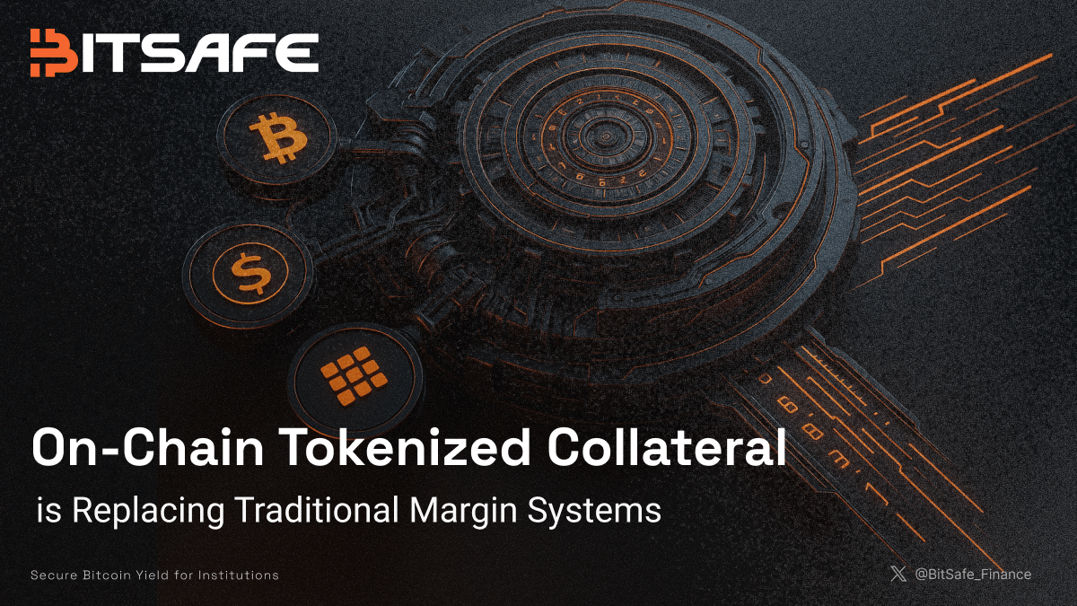 On-Chain Tokenized Collateral is Replacing Traditional Margin Systems