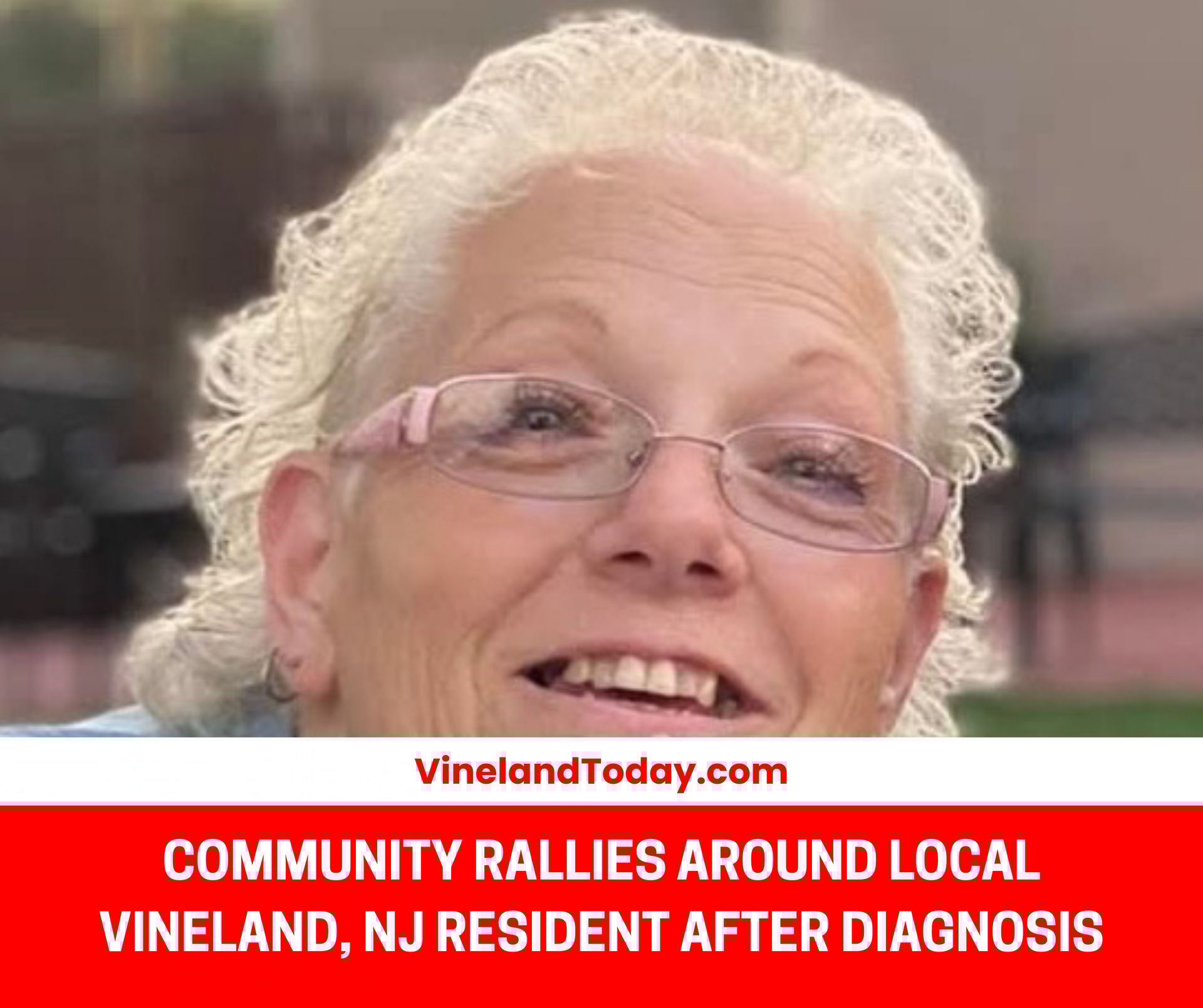Community Rallies Around Vineland, NJ Resident Following Diagnosis