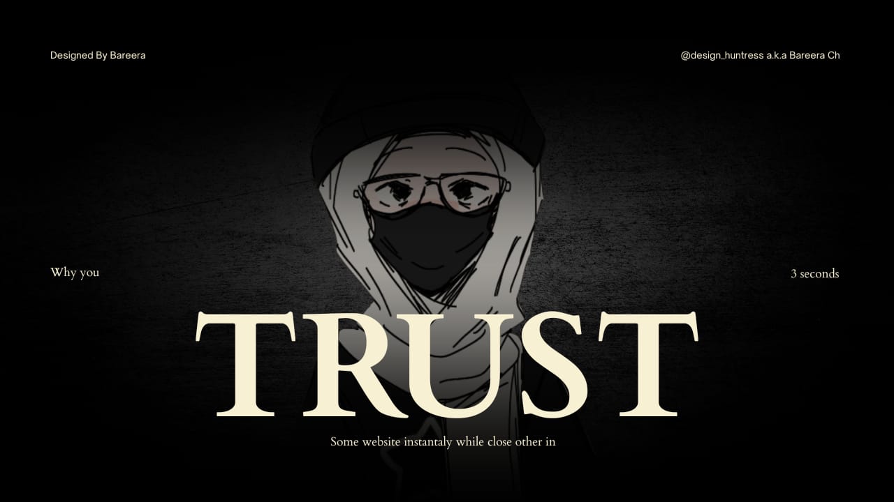 Why You Trust Some Websites Instantly and Leave Others in 3 Seconds