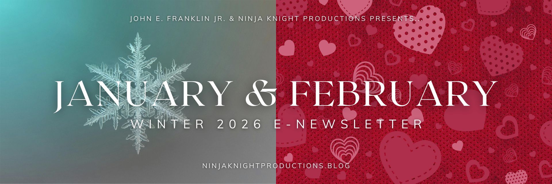 JANUARY-FEBRUARY & WINTER 2026 E-NEWSLETTER