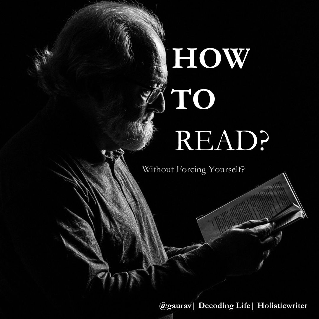 How to Read Without Forcing Yourself?
