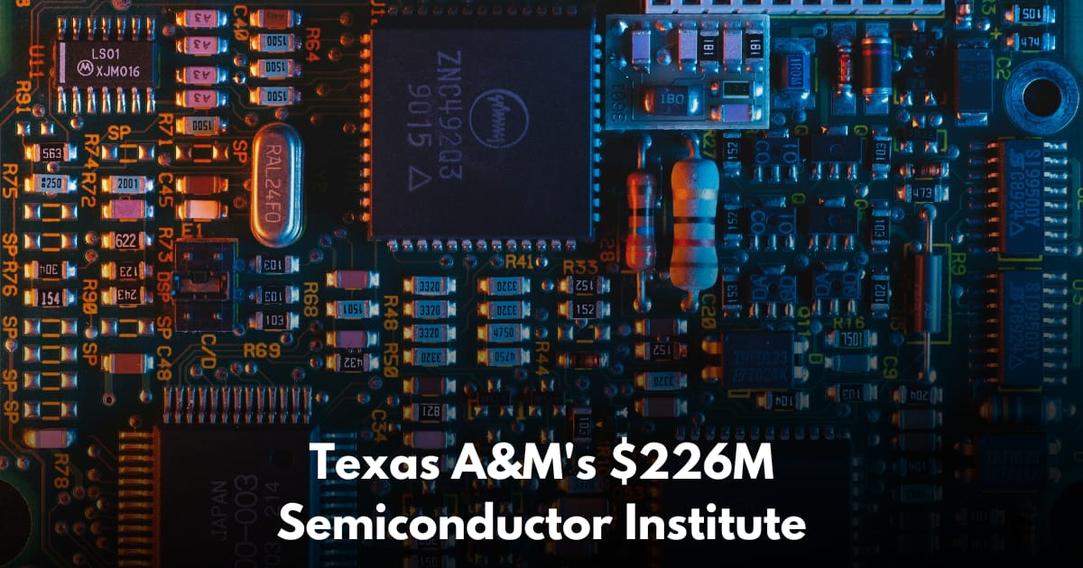 Texas A&M Breaks Ground on $226M Semiconductor Research Facility at RELLIS Campus