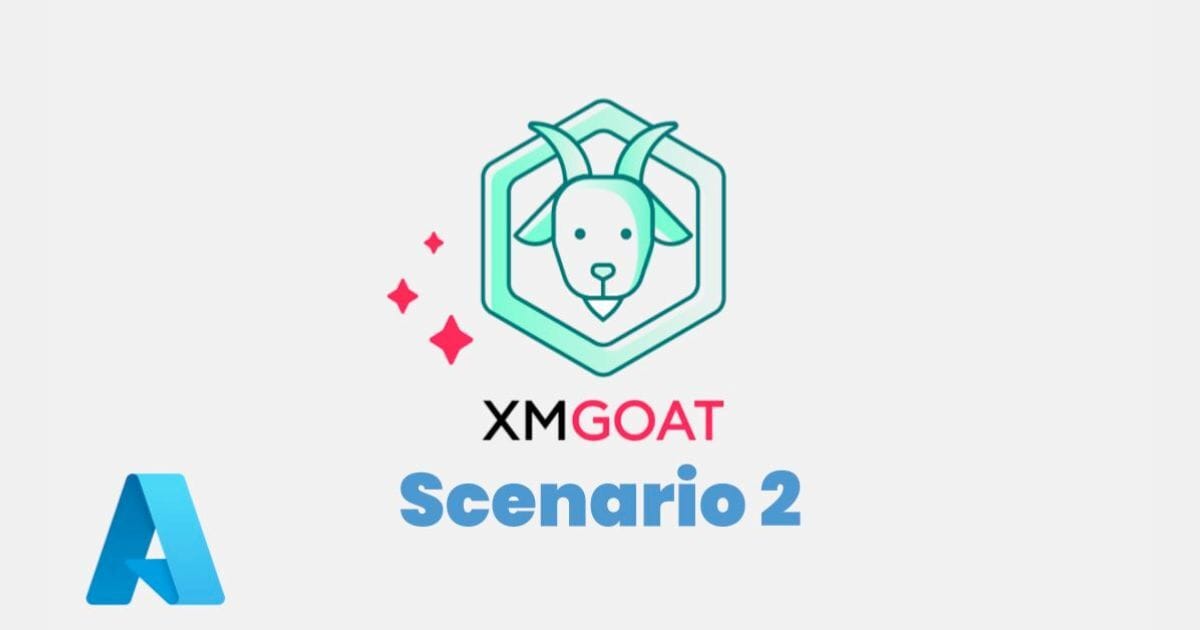 Solving XMGoat – Scenario 2