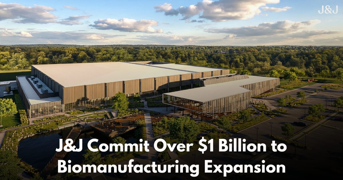 Johnson & Johnson Announces $1B+ Cell Therapy Manufacturing Facility in Montgomery County, PA