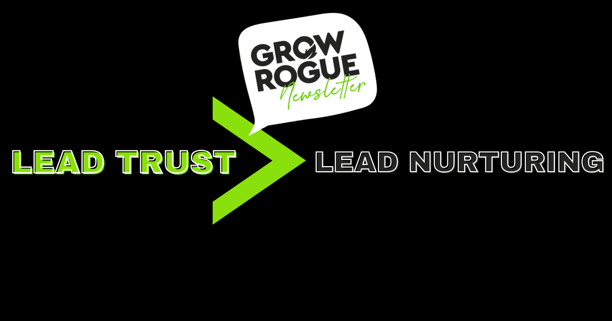 Stop Chasing Leads, Start Building Trust